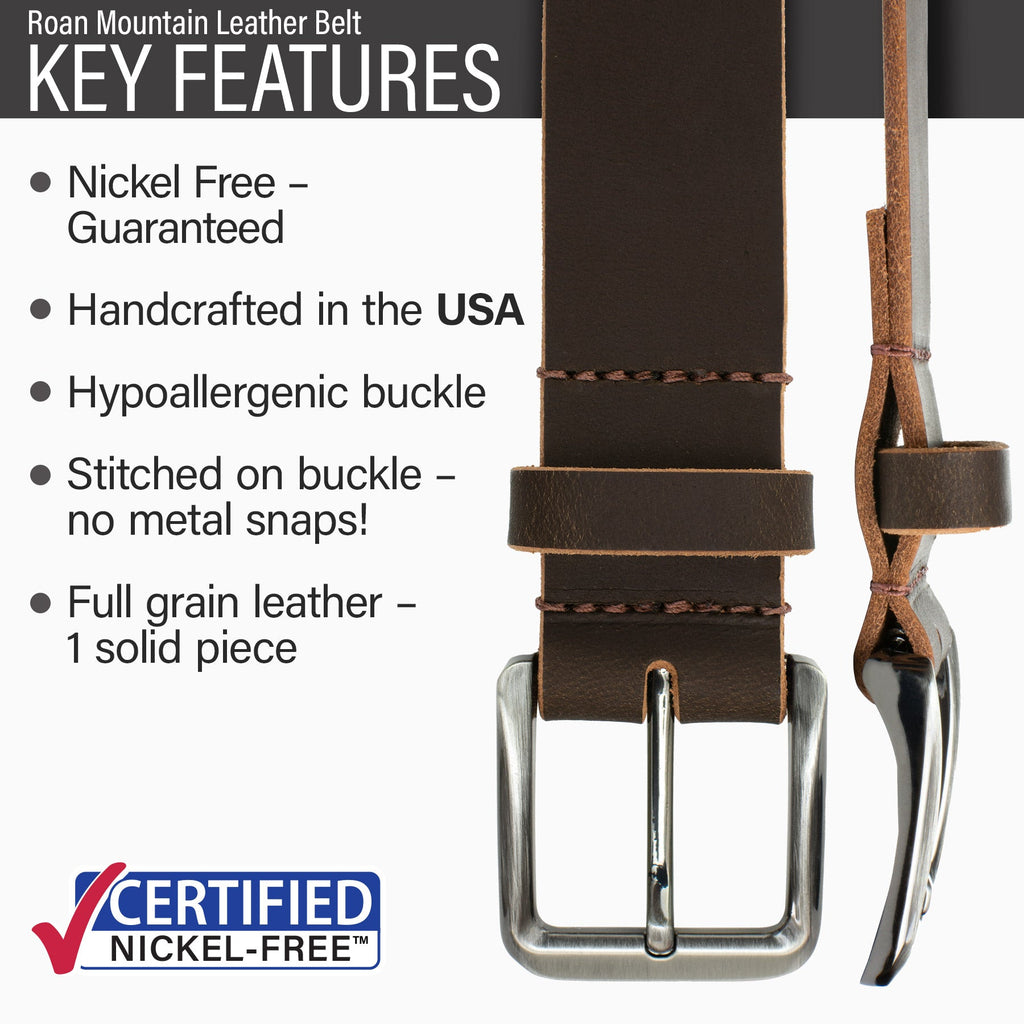 Guaranteed nickel free, made in USA, hypoallergenic buckle stitched to strap, solid piece of leather