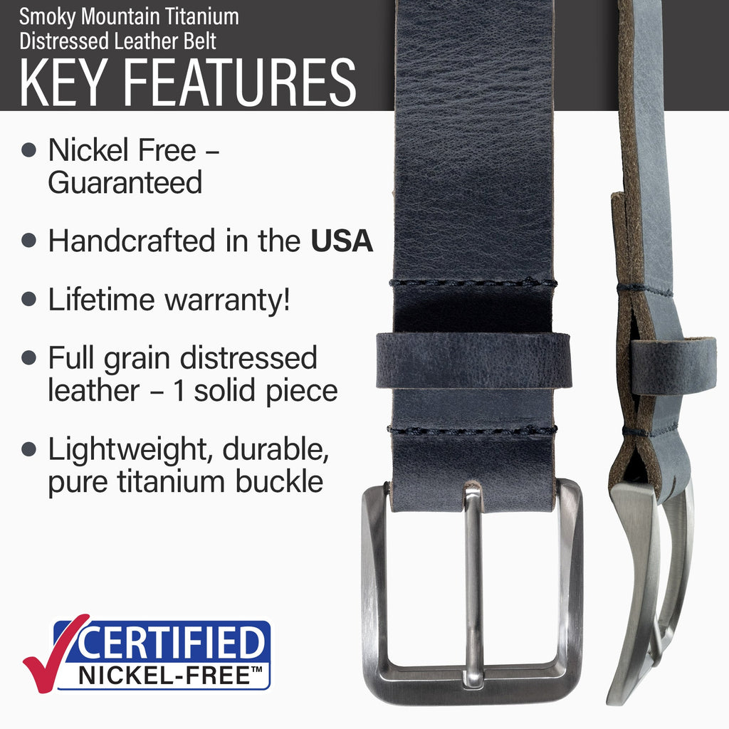 Guaranteed nickel free, made in USA, lifetime warranty, full grain leather, solid piece of leather
