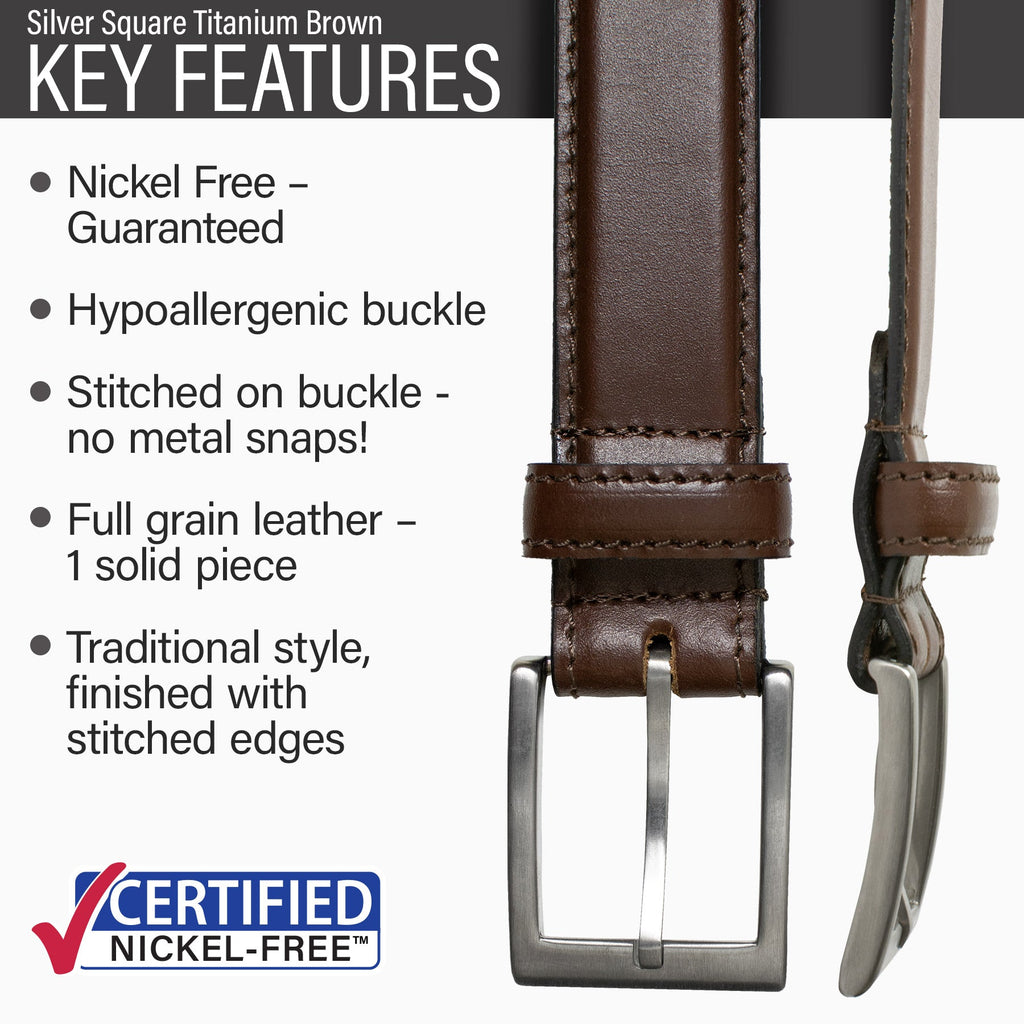 Hypoallergenic titanium buckle stitched to full grain leather, traditional style